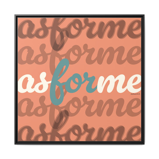 Joshua 24 as for me Matte Canvas, Framed (Multi-color)